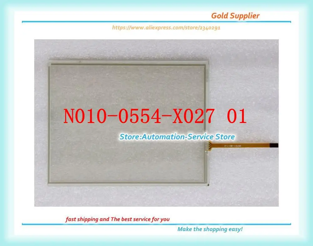 N010-0554-X027/01 New Touch Screen Glass Panel Use For 4-Wire N010-0554-X027 01