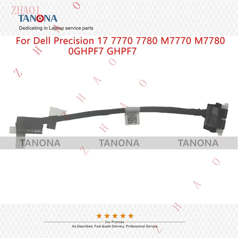 Z  New GHPF7 0GHPF7 For Dell Precision 7670 7680 M7670 M7680 Battery Cable Line