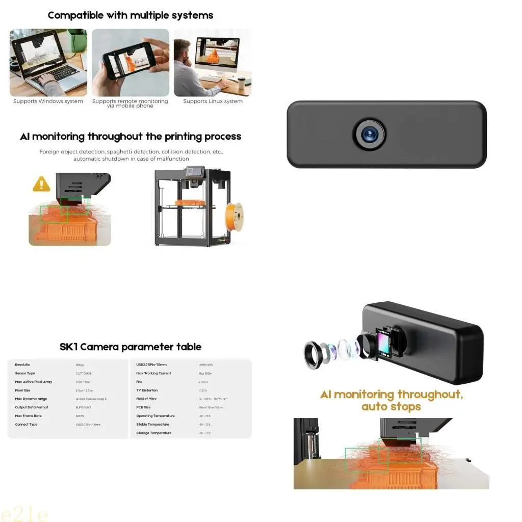 

E21E Printing Exclusive Monitors Every Detail For SK1 Camera 24Hour