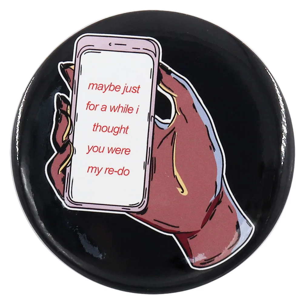 Modern Baseball Lyrics maybe just for a while i thought you were my re-do song fans gift Pinback Button Pin Tinplate Badge 58mm