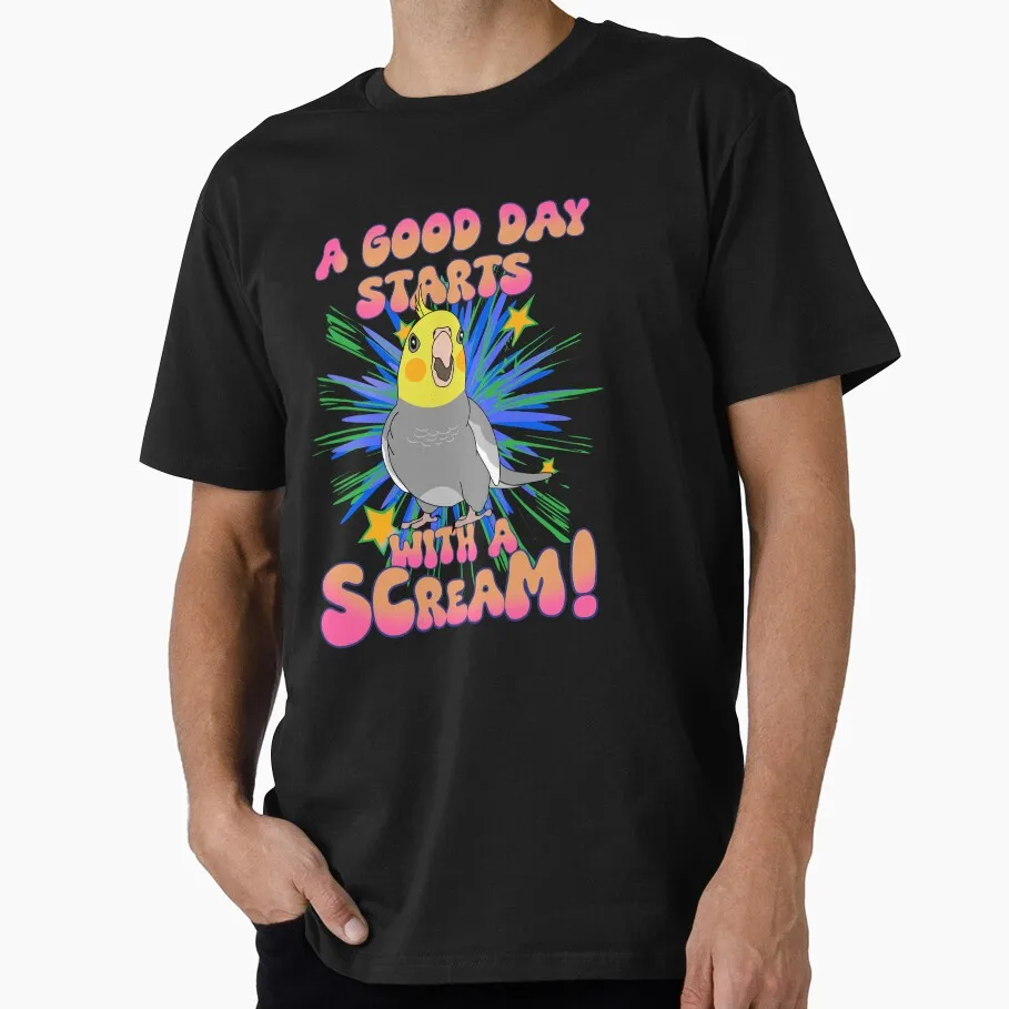 A Good Day starts with a Scream! Classic Cockatiel doodle Gift T-Shirt for Birds Lover Short Sleeve Graphic Clothes All Size Tee