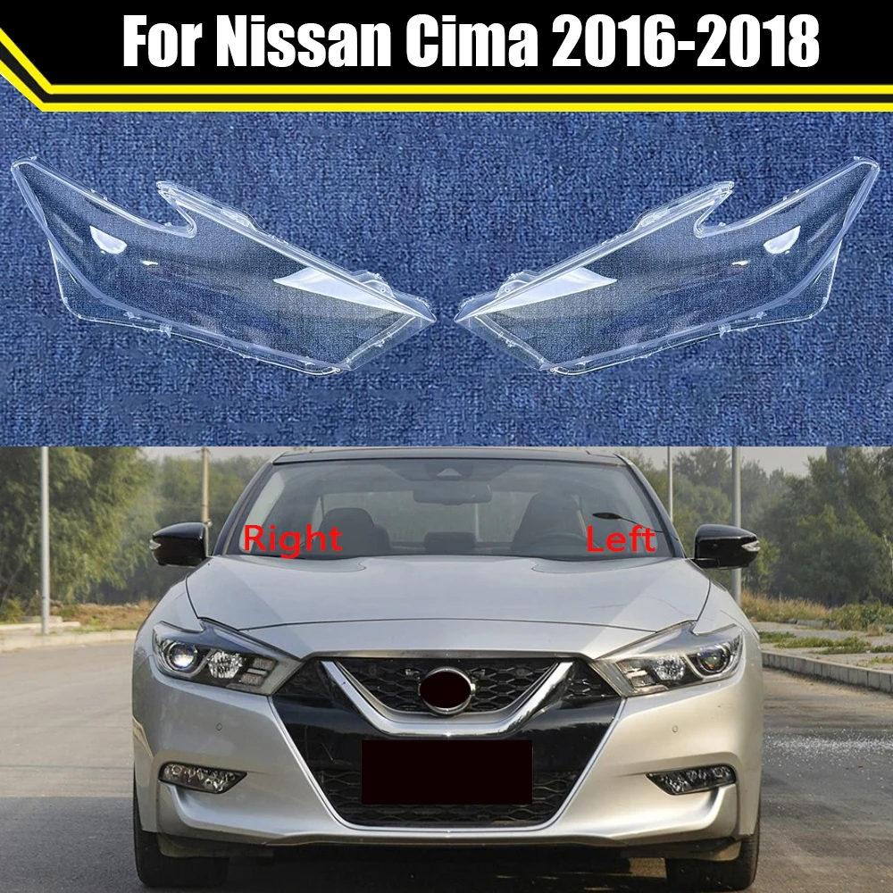 

For Nissan Cima 2016 2017 2018 Car Headlamp Caps Headlight Lens Cover Lampshade Lampcover Front Mask Head Lamp Light Shell
