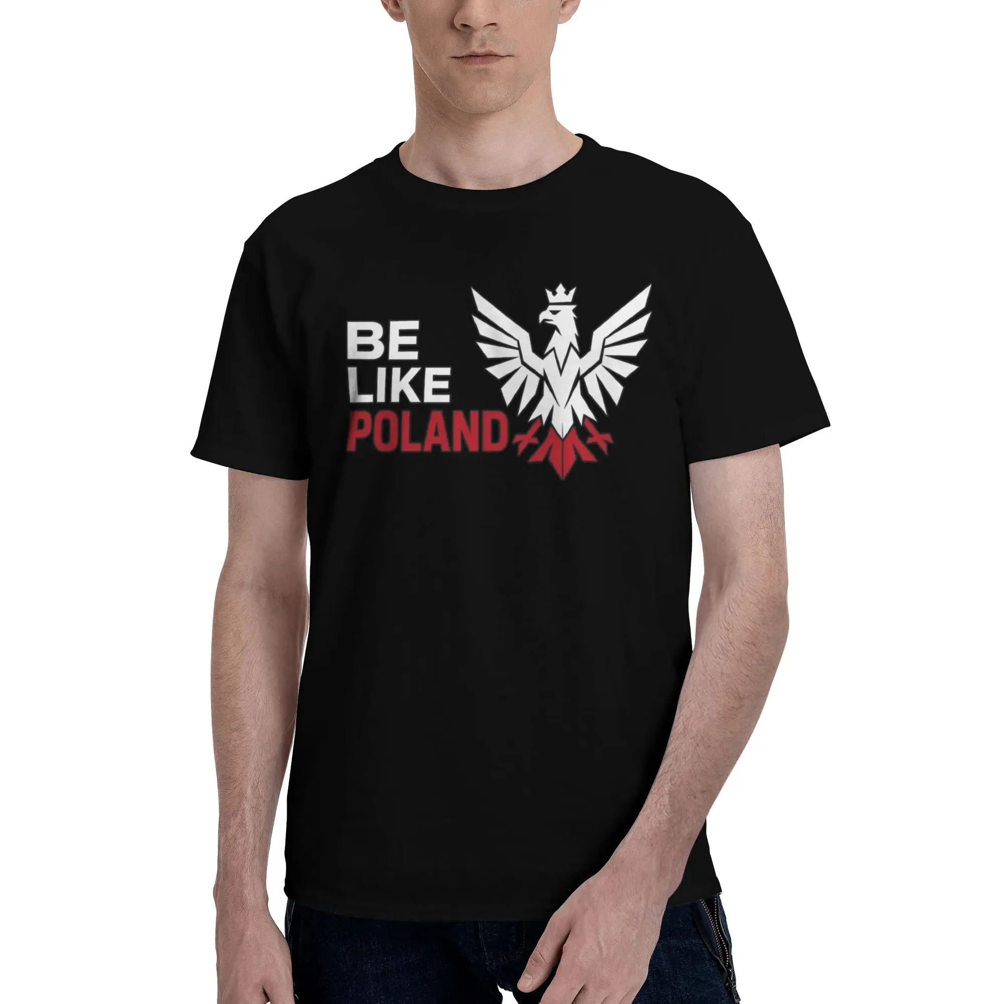 Graphic Printed Be Like Poland Polska Polish Flag  T Shirt For Unisex  100% Cotton T-shirts Short Sleeve Clothes