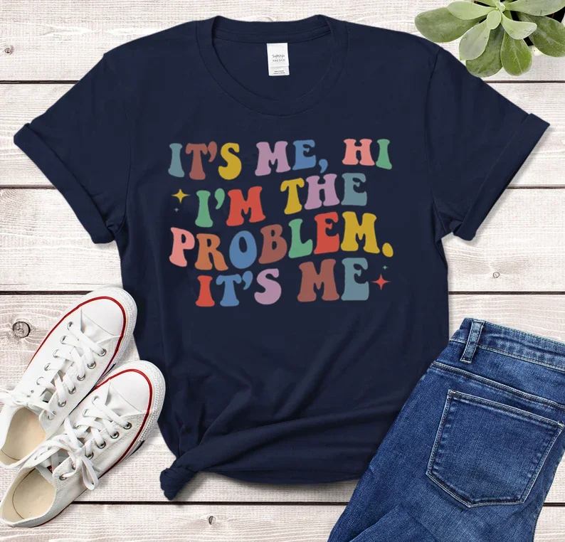 It's Me Hi I'm The Problem Cute Aesthetic Preppy Pajamas Preppy Short Sleeve Top Tees O Neck 100% Cotton Fashion Streetwear y2k