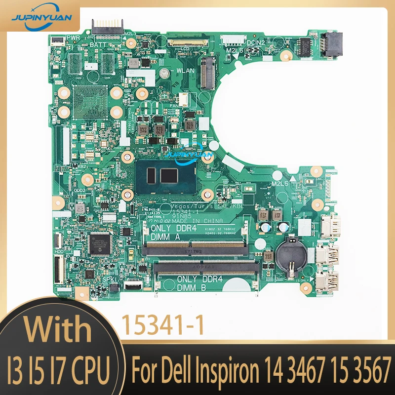 

15341-1 For Dell Inspiron 14 3467 15 3567 LAPTOP Motherboard RY2Y1 Y7J61 NP4RY 7H458 Mainboard 3865U i3 i5 i7 CPU CY