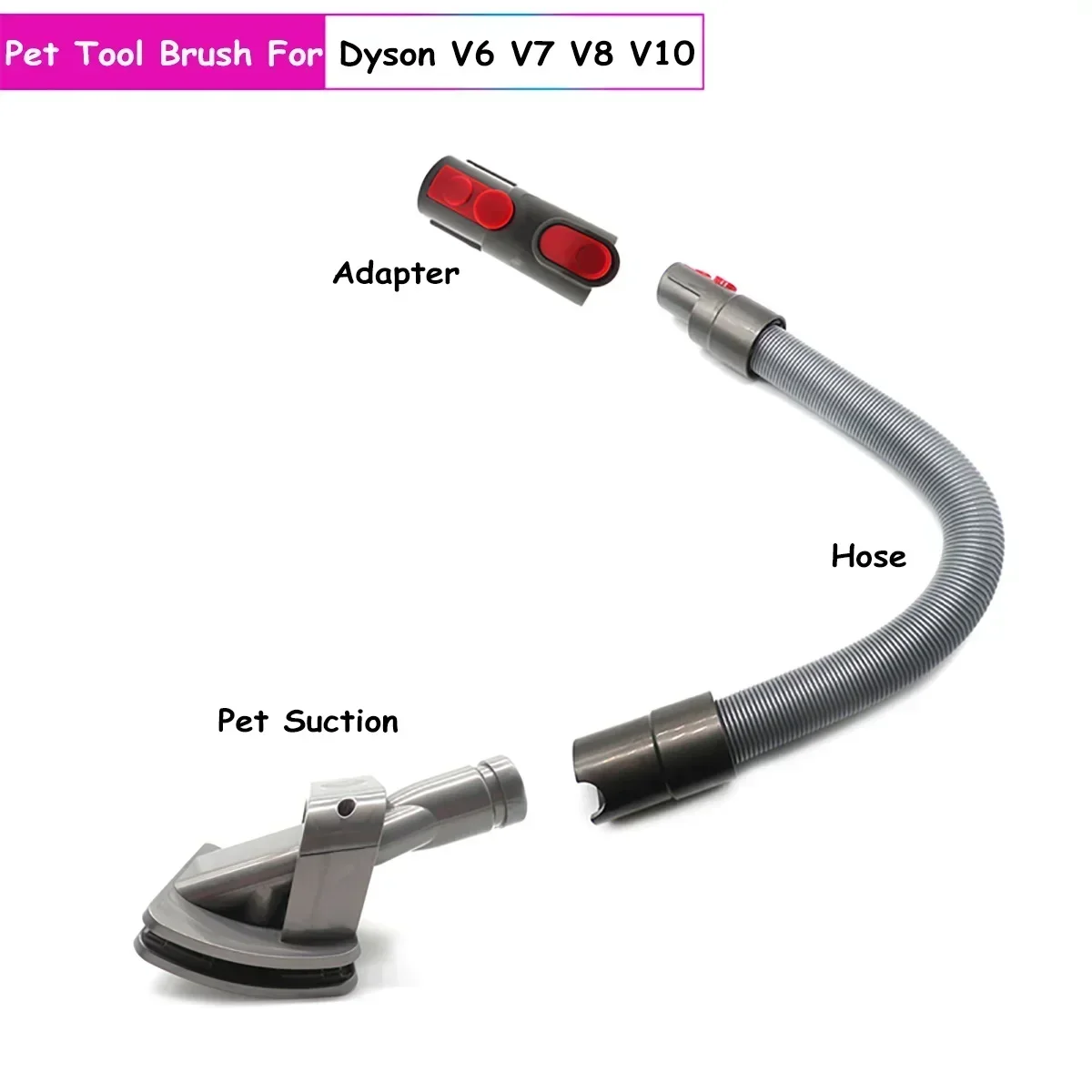 Dog Pet Vacuum Cleaner Accessories for Dyson Vacuum V6 V7 V8 V10 Hose Dog Hair Pet Animal Vacuum Cleaner Brush Connector Adapter