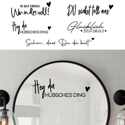 German Version Mirror Vinyl Sticker Decal, Du bist einfach wundervoll, Hey du HÜBSCHES DING Deutsche Decal Bathroom Mirror Decor