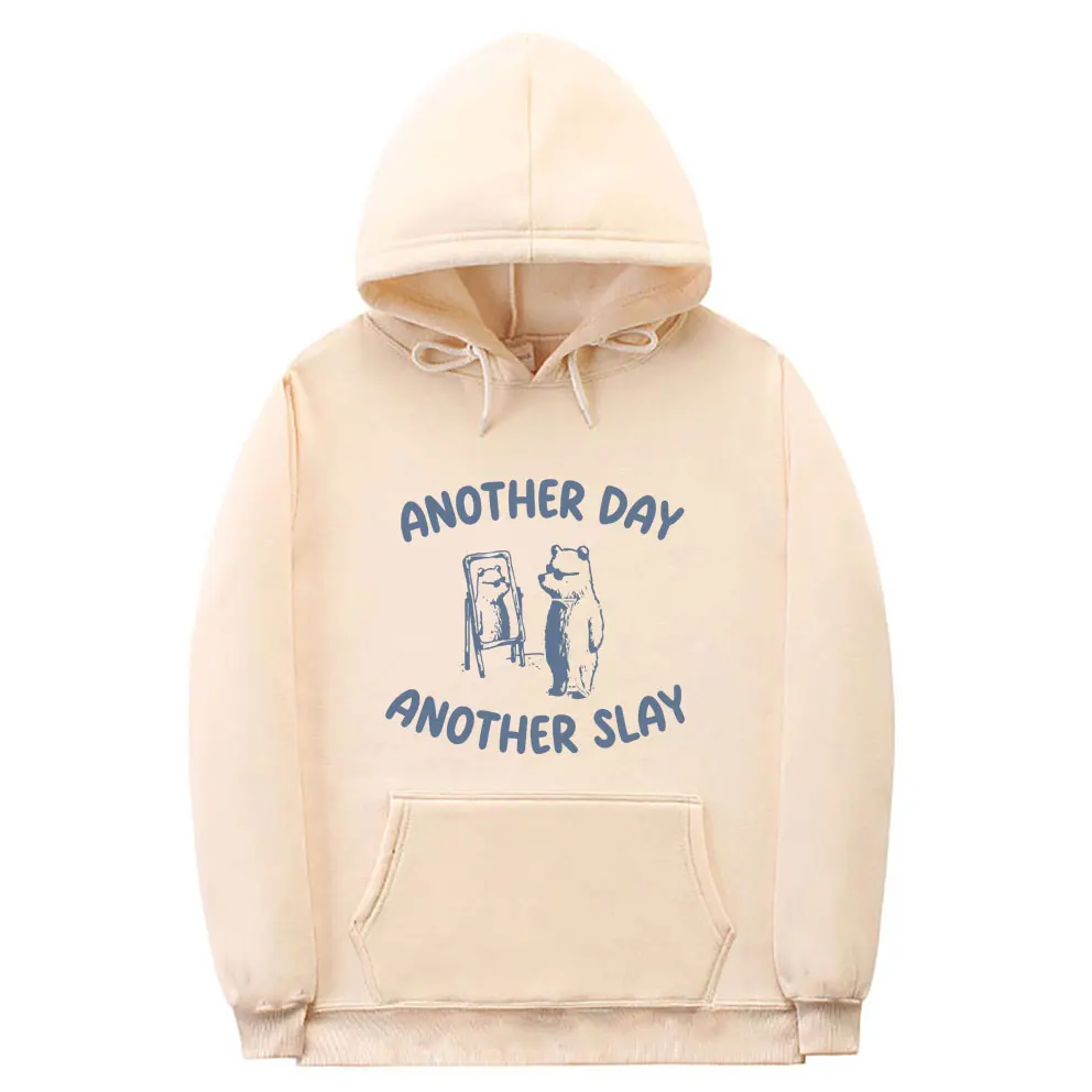 

Funny Another Day Another Slay Meme Hoodie Men's Casual Oversized Tracksuit Unisex Fashion Kawaii Hoodies Man Hooded Sweatshirt