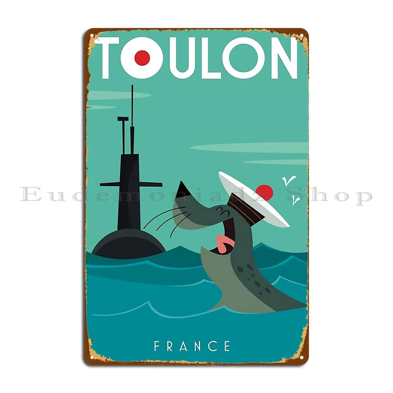 Toulon Poster Metal Plaque Poster Wall Decor Personalized Customized Pub Personalized Tin Sign Poster