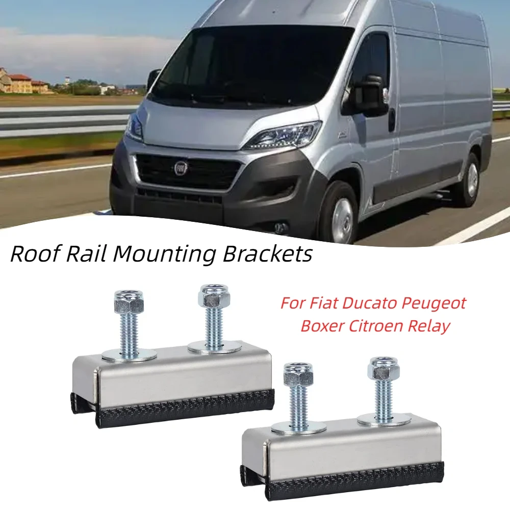 Camper Van Motorhome Roof Rail Mounting Brackets For Solar Panel Or Roof Rack For Fiat Ducato Peugeot Boxer Citroen Relay