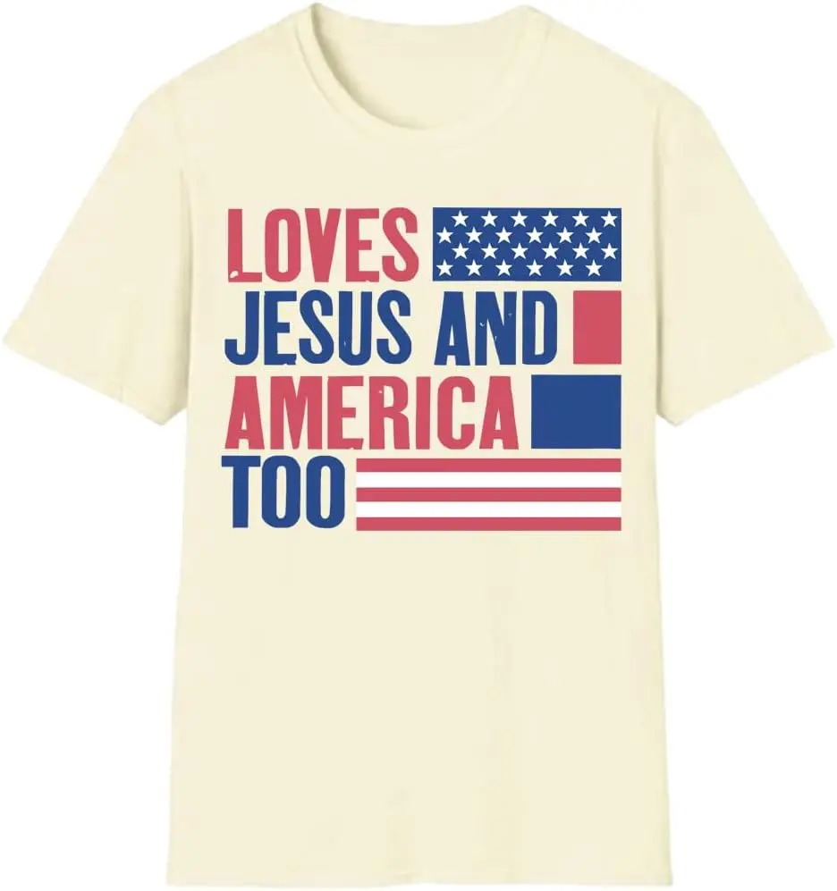 

Loves Jesus and America Too Shirt, Loves Jesus and America Too Tshirt Independence Day Women's T-Shirt