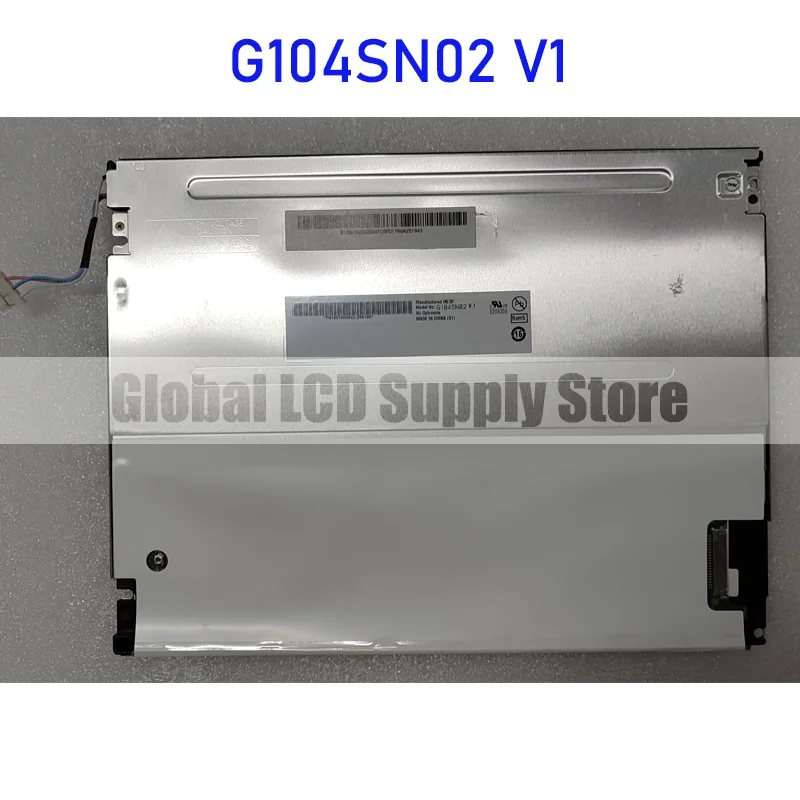 

G104SN02 V1 10.4 Inch LCD Display Screen Panel Original for Auo Brand New