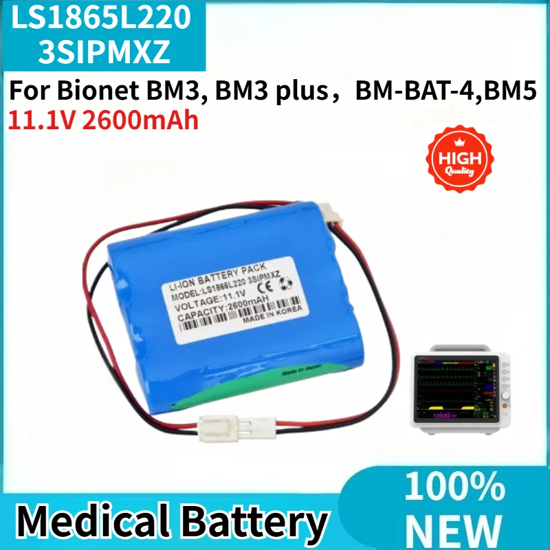 

100% New LS1865L220 3SIPMXZ High Quality Patient Monitors Battery 11.1V 2600mAh for Bionet/GIMA BM3, BM3 plus, BM5 BM-BAT-4
