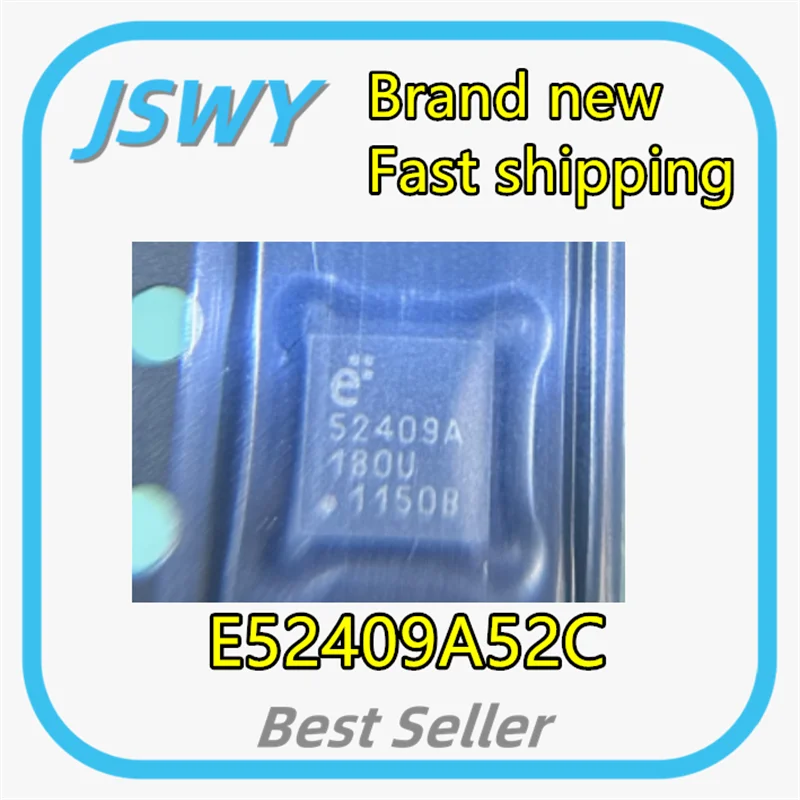 (3/30 pieces) E52409A52C QFN E52409A 52409A Brand new original electronics fast shipping