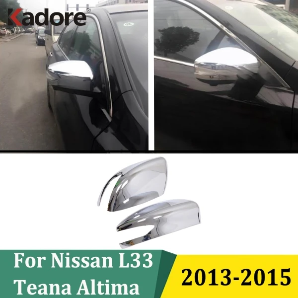 

For Nissan Teana L33 Altima 2013 2014 2015 Chromed Side Door Rearview Mirror Cover Trims Car Styling Accessories