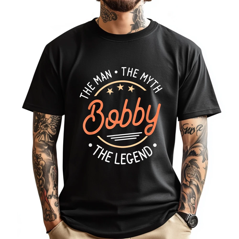 

Bobby The Man The Myth The Legend Fall Clothes Aesthetic Winter T Shirt Homme Halloween Graphic Cotton Short Sleeve