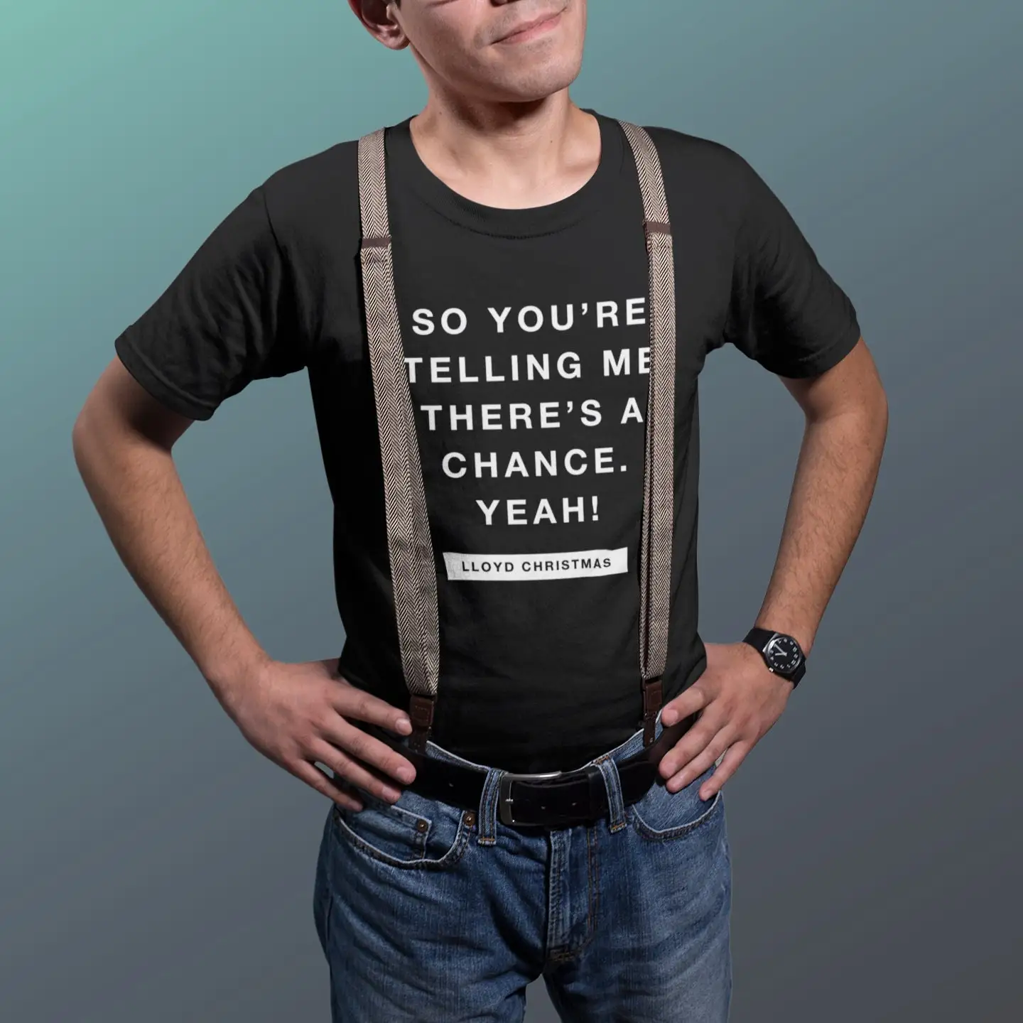 Lloyd Christmas There's a Chance Movie Quotes Jim Carrey T shirt