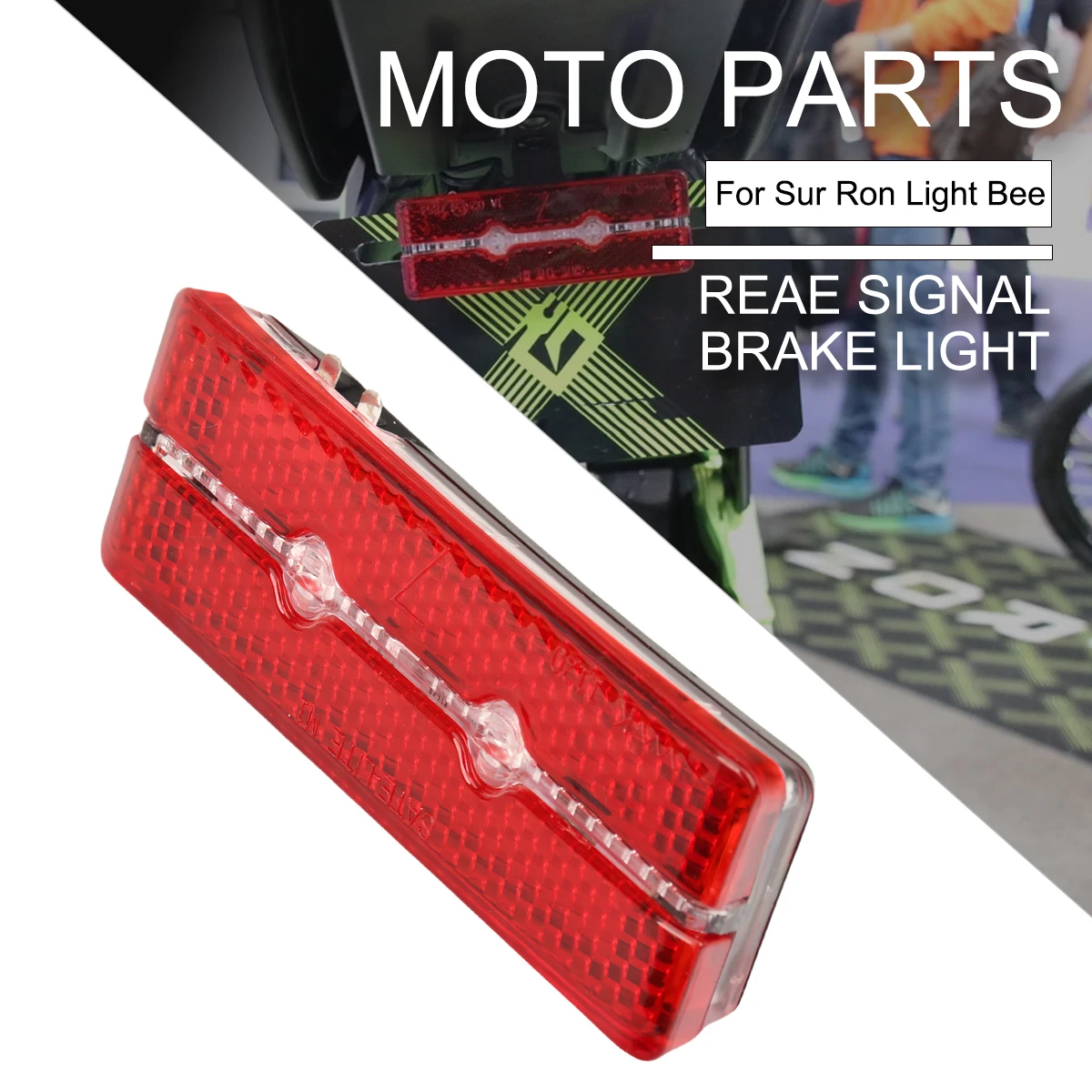 

Motorcycle OEM Original Version Tail Light Signal Light Brake Light For Sur-ron Surron Sur ron Light Bee S & Light Bee X