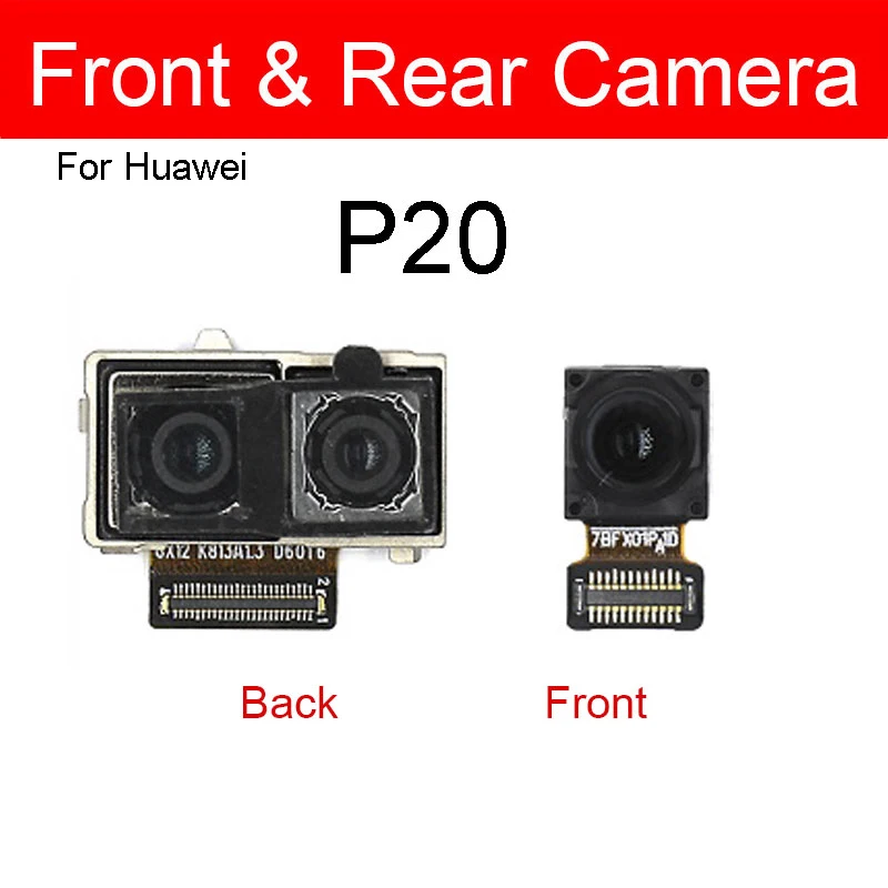 Front&Rear Back Camera For Huawei P10 P20 Lite P10 Plus P20 Pro Front Facing Small Main Big Camera Flex Cable Replacement Parts