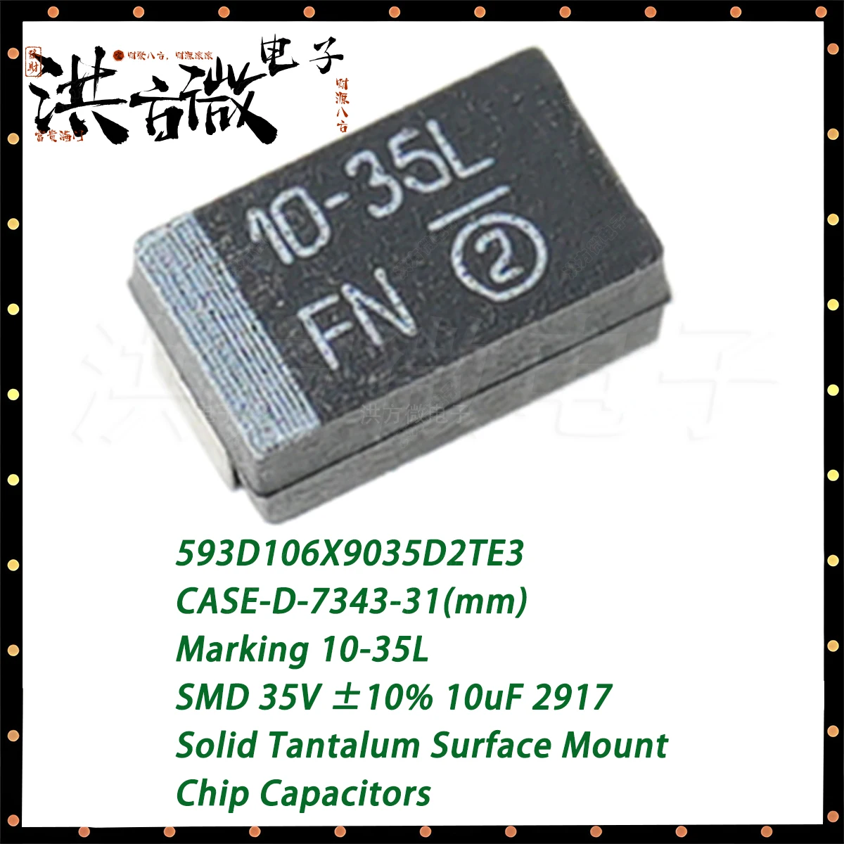 5PCS 593D106X9035D2TE3 Marking 10-35L CASE-D-7343-31mm SMD 35V ±10% 10uF 2917 NEW Original Black Solid Tantalum Chip Capacitors