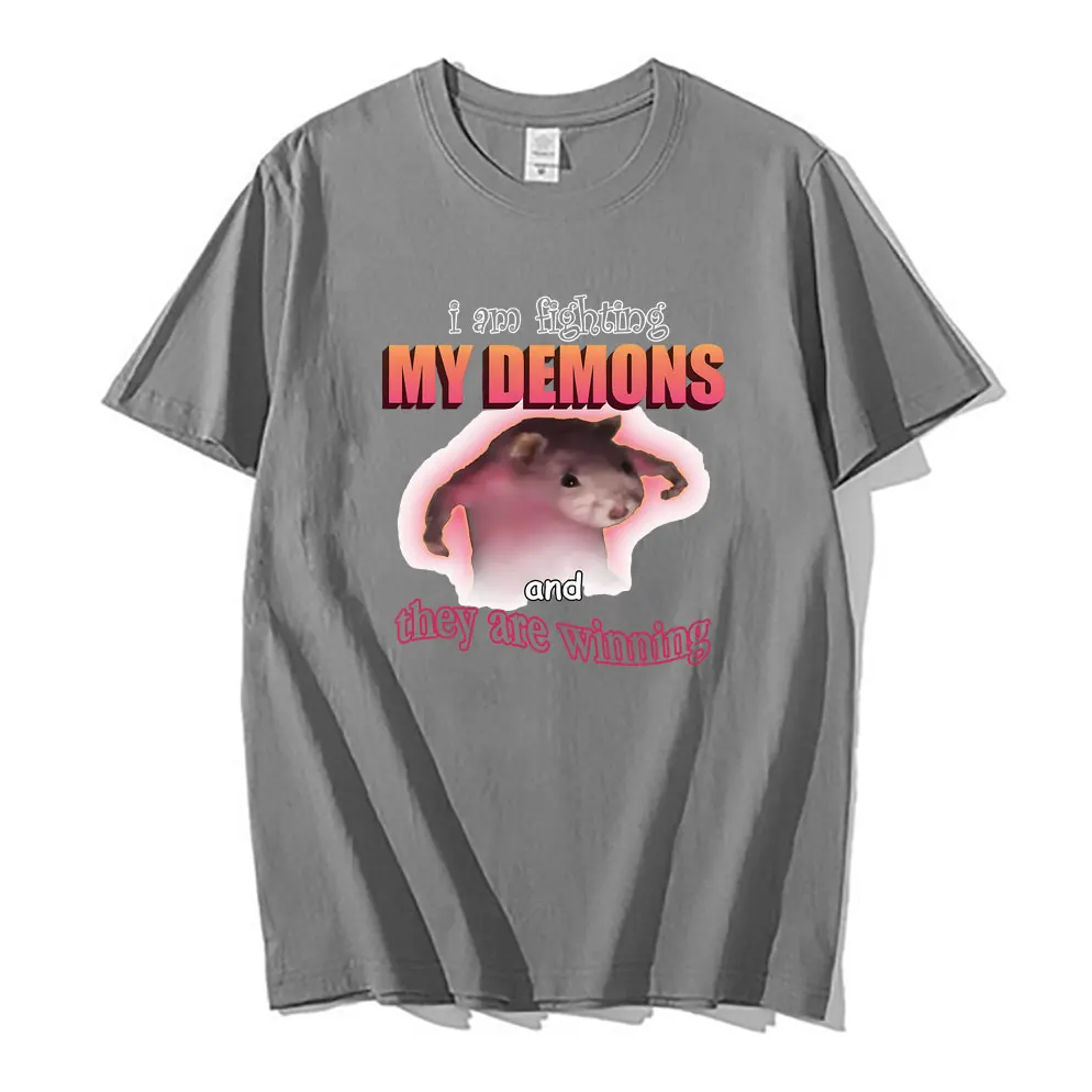 Funny I Am Fighting My Demons and They Are Winning T Shirts Men Women Casual Loose Tshirt Cute Kawaii Mouse Meme Graphic T-shirt