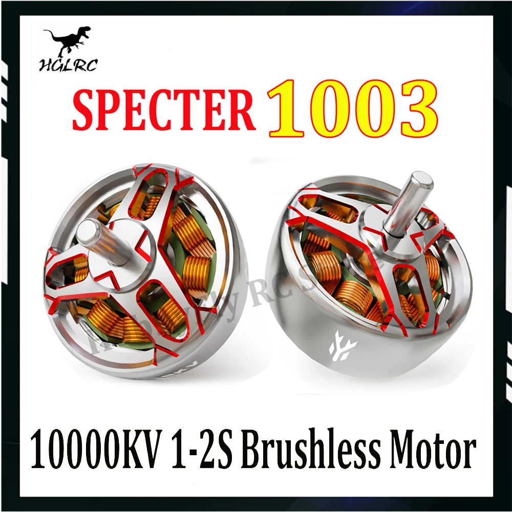 HGLRC SPECTER 1003-Moteur Sans Balais 10000KV 1-2S, Hélice 1.6-2 Pouces pour Drone FPV Tinywhoop Toothpick 75mm