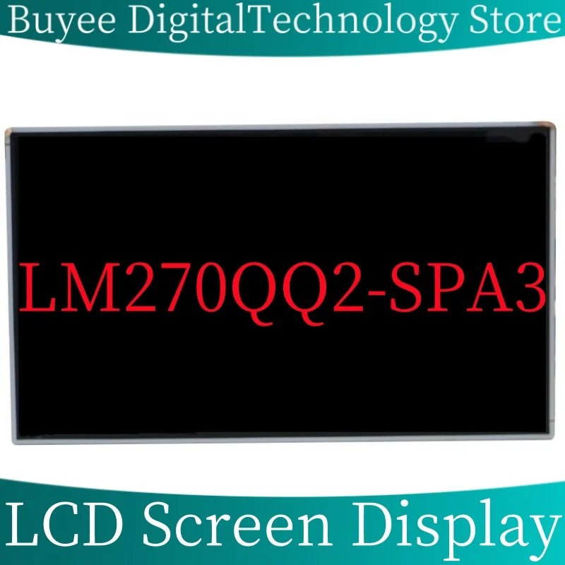 

27'' LM270QQ2-SPA3 LCD Screen Panel LM270QQ2 SPA3 LCD Screen Dispaly LM270QQ2-(SP)(A3) All In One Monitor 100% Tested Work