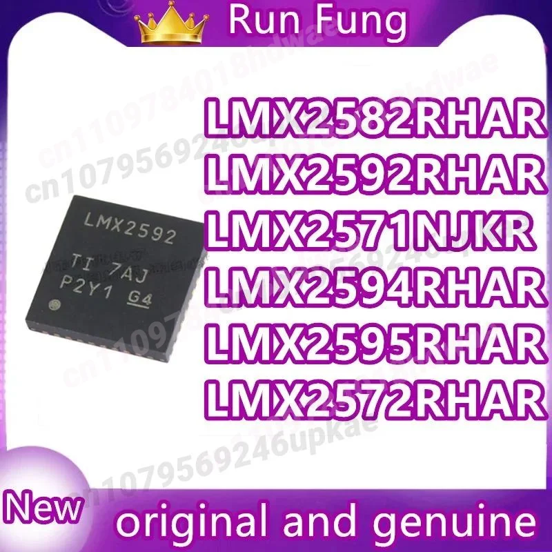 LMX2582RHAR   LMX2592RHAR   LMX2571NJKR  LMX2594RHAR  LMX2595RHAR   LMX2572RHAR   New original  1PCS/LOT