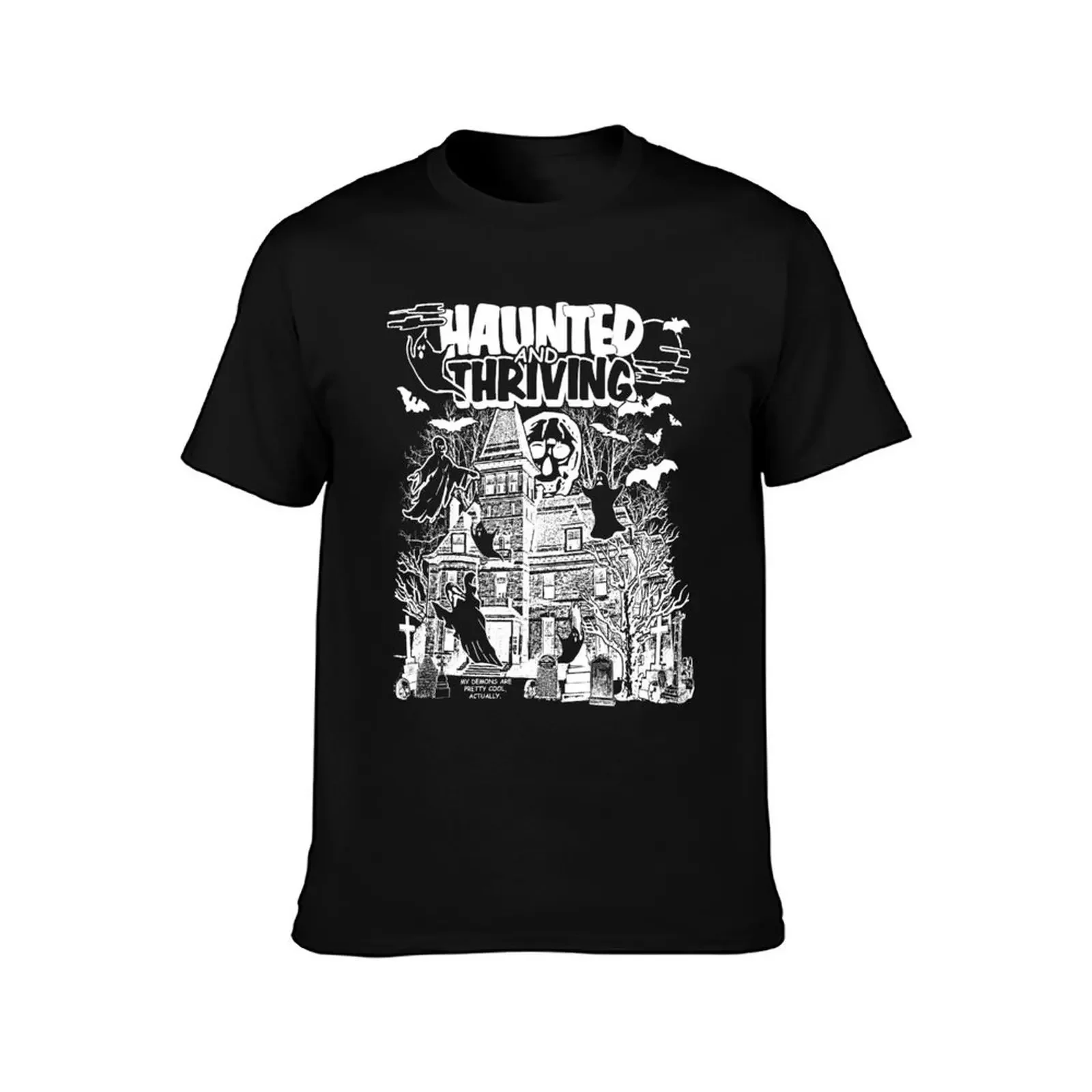 Haunted & Thriving (white) T-Shirt anime stuff tees t shirt men