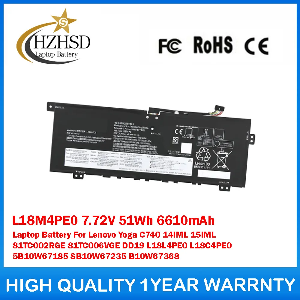 

L18M4PE0 7,72 В 51 Втч 6610 мАч Аккумулятор для ноутбука Lenovo Yoga C740 15IML 81TC002RGE 81TC006VGE DD19 L18L4PE0 L18C4PE0 B10W67368