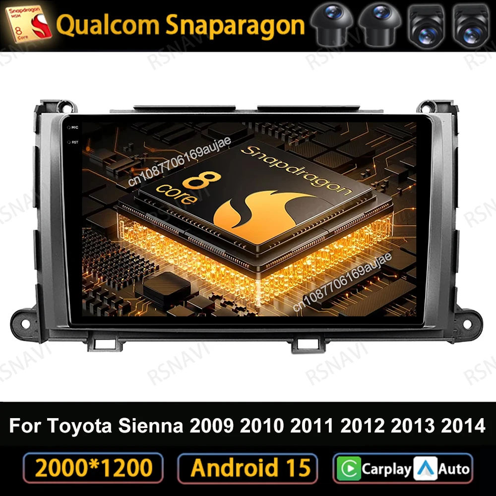 

Car Radio Android 15 For Toyota Sienna 2009 2010 2011 2012 2013 2014 5G WIFI Head Unit GPS Multimedia Viedo Player Stereo 4G LTE
