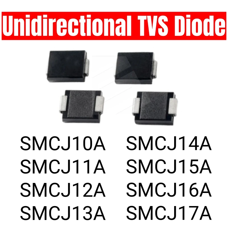 20PCS SMCJ10A SMCJ11A SMCJ12A SMCJ13A SMCJ14A SMCJ15A SMCJ16A SMCJ17A Unidirectional TVS Transient Suppression Diode SMC