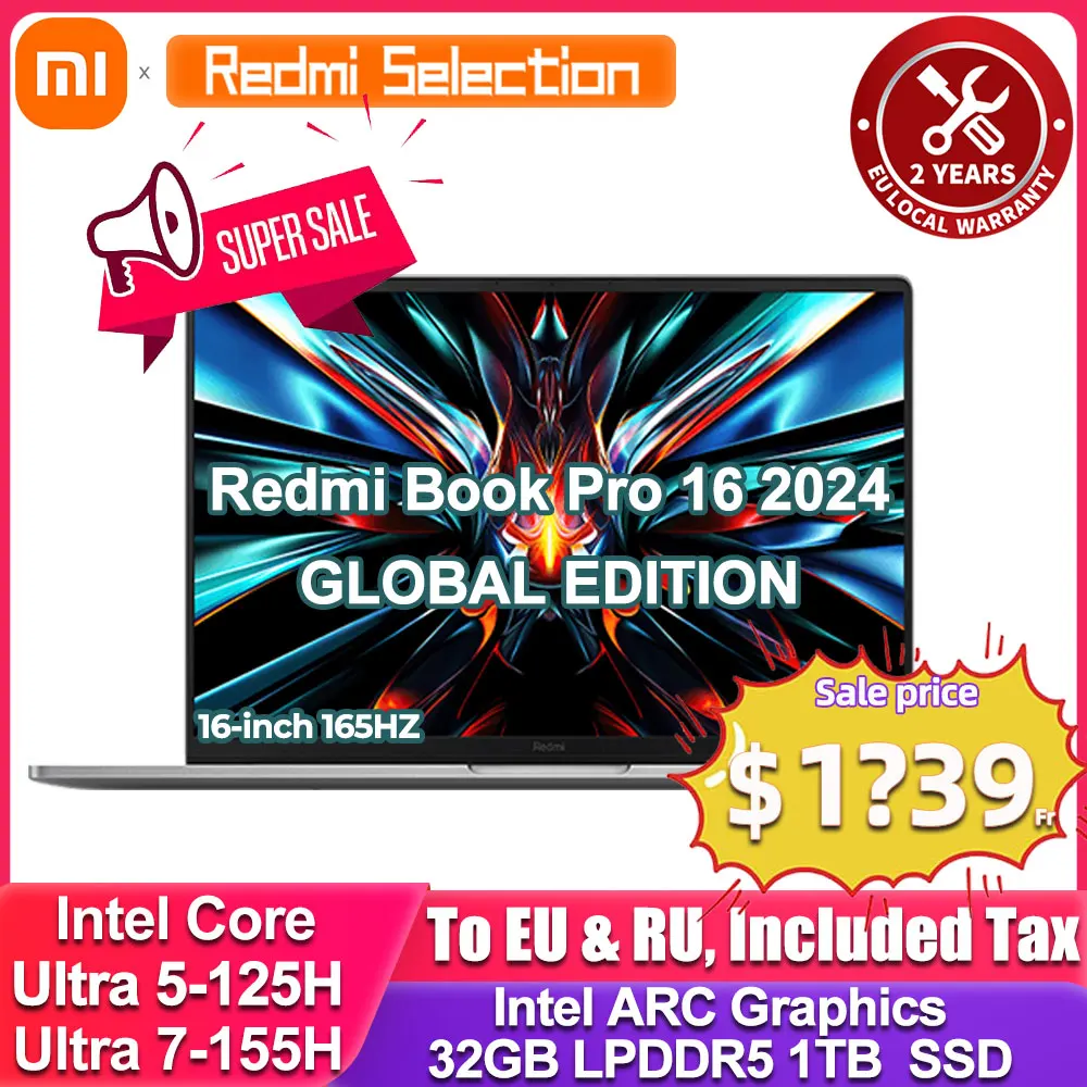 Xiaomi laptop RedmiBook Pro 16 2024 Core Ultra 5-125H/Ultra 7-155H ARC Graphics 32GB DDR5 1TB SSD 16-inch 3.1K 165hz Screen Pc