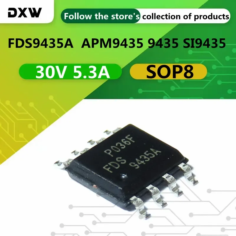 10PCS FDS9435A  APM9435  9435A  MOS 30V 5.3A Sop8