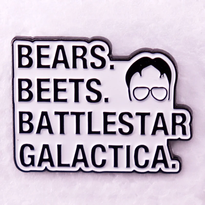 Bears beets battlestar galactica Enamel Pin The Office  funny quotes badge gift jewelry