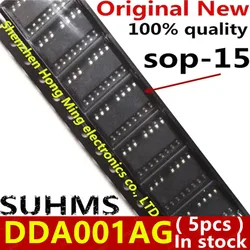 (5 pezzi) 100% nuovo Chipset DDA001AG DDA001 DDA001A SOP-15