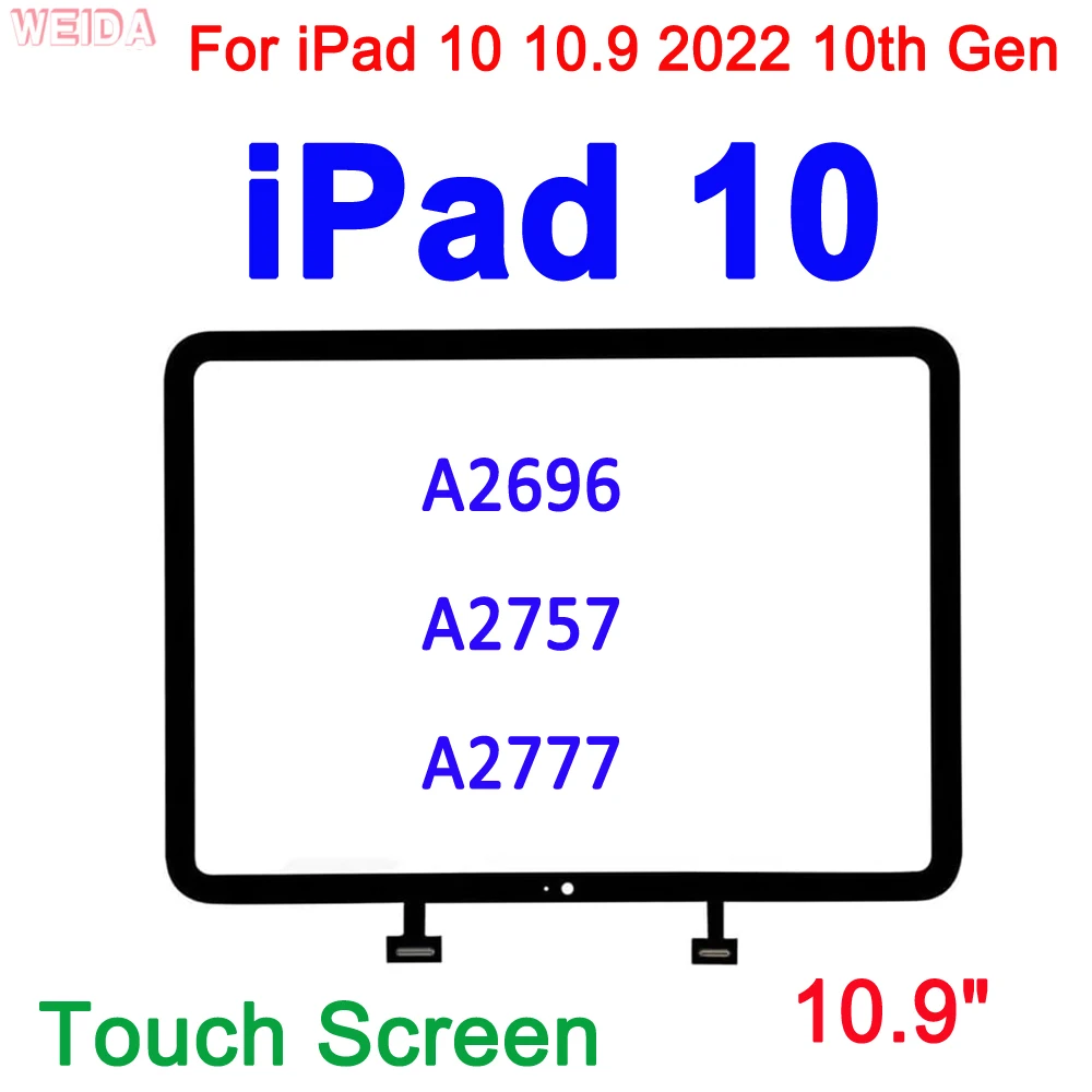 

10.9" Touch Screen for For iPad 10 10.9 2022 A2696 A2757 A2777 10th Gen Touch Screen Digitizer Glass Replacement Parts