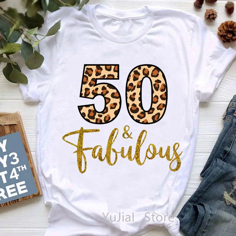 

Leopard 39th-50th Fabulous Graphic Print T-Shirt Women'S Clothing Funny Tshirt Femme Summer Fashion T Shirt Female Tops