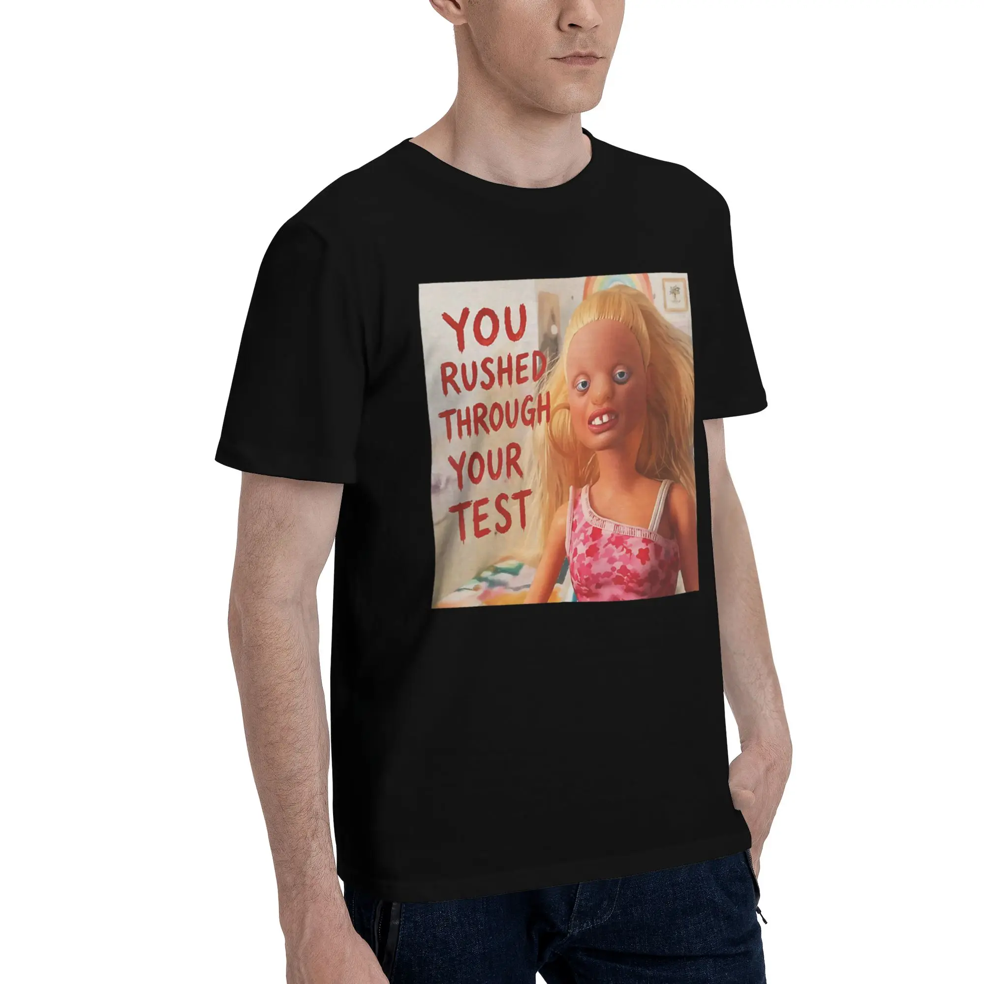 You Rushed Through Your Test Funny Test Day Meme Girl Graphic 100% Cotton T-Shirt  Tees Tops For Men