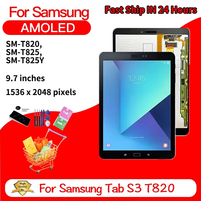 

9.7“New for Samsung Tab S3 SM T820 T825 T827 LCD Display Panel Touch Screen Digitizer Assembly SM-T820 SM-T825 LCD Replacemen