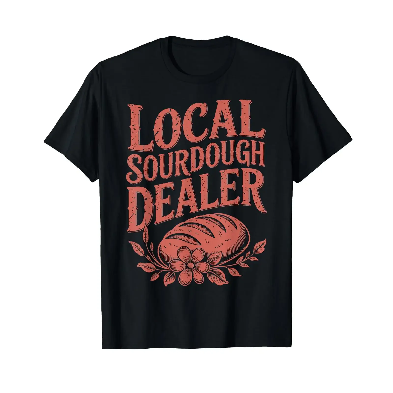 Unterstützen Sie Ihren örtlichen Sauerteig-Händler Lustiges Bäcker-T-Shirt Vintage-Waschung Bequem Stilvoll Dehnbar Atmungsaktiv mit Grafik
