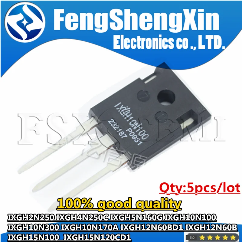 5pcs IXGH2N250 IXGH4N250C IXGH5N160G IXGH10N100 IXGH10N300 IXGH10N170A IXGH12N60BD1 IXGH12N60B IXGH15N100 IXGH15N120CD1 TO247