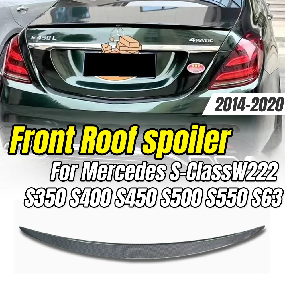 

For Mercedes-BenzS-Class W222 S350 S400 S450 S500 S550 S63 2014-2020 AMG Style Rear Trunk Lid Spoiler,Car Styling Upgrade.