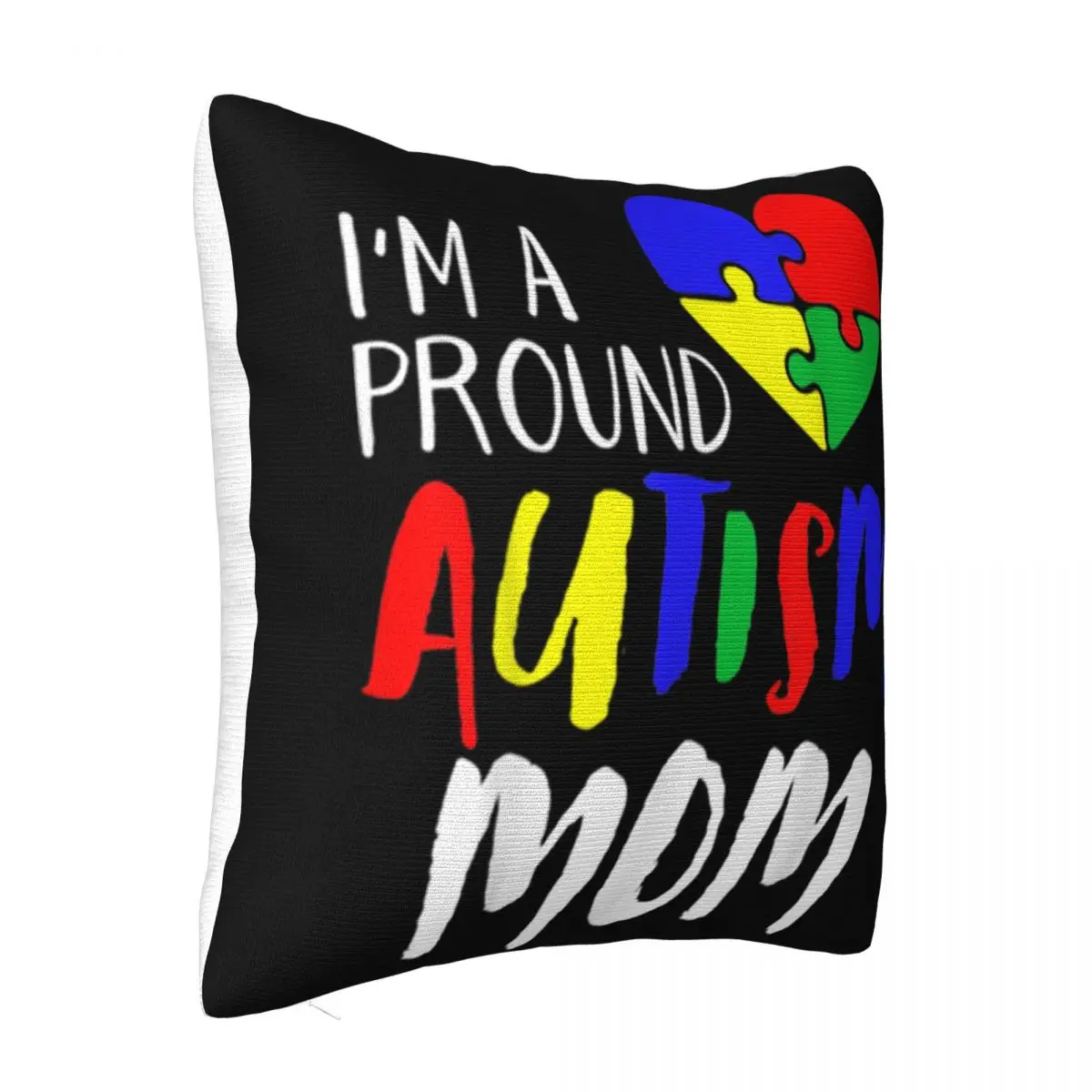 Autism Family Proud Autism Mom Autism Women Aesthetic Promotion New Print Man Youth Promotion Pillow Case