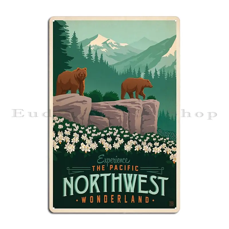 The Pacific Northwest United States Metal Sign Funny Custom Wall Plaque Pub Cinema Tin Sign Poster