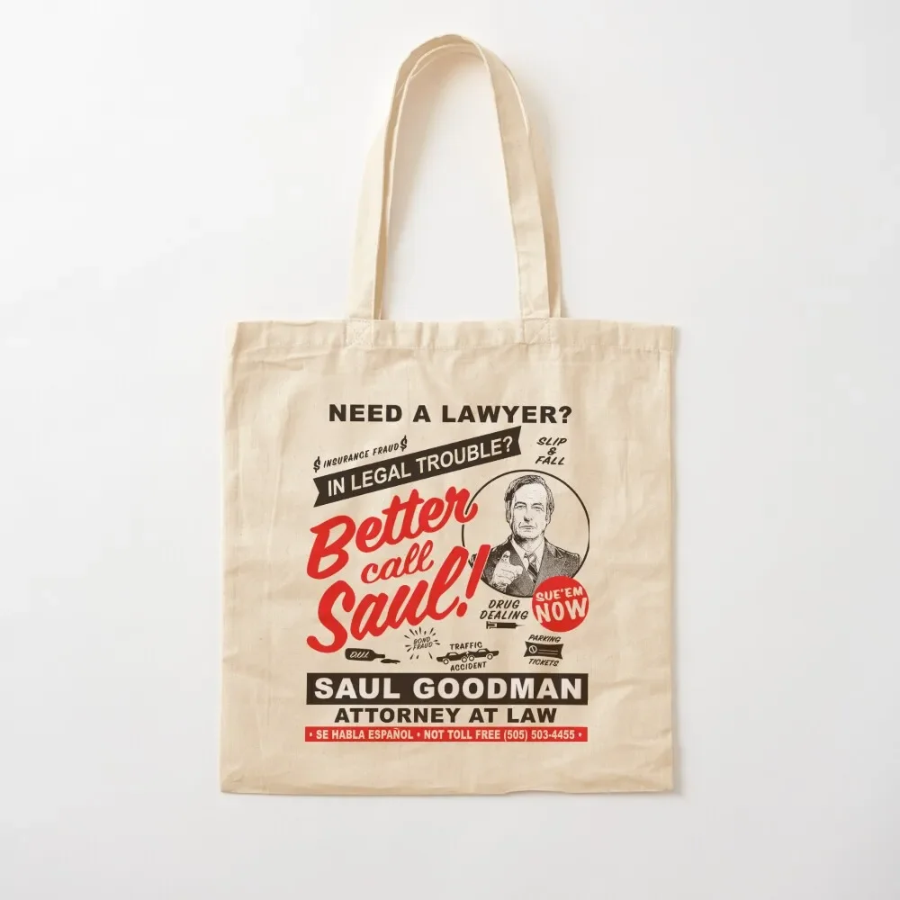 Need A Lawyer Then Call Saul Tote Bag Custom bag Shopper Tote Bag