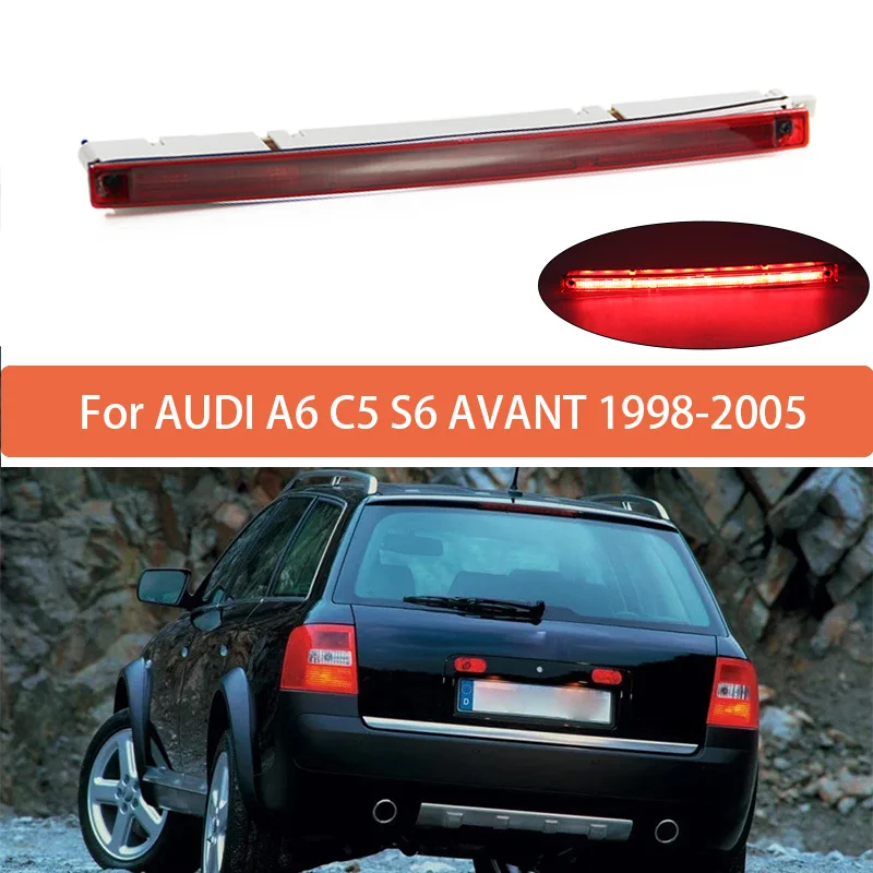 4B9945097A For AUDI A6 C5 S6 AVANT 1998-2005 2004 2003 2002 2001 2000 LED Rear Third Brake Light 3RD Third Stop Tail Brake Light