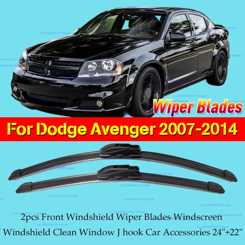 

For Dodge Avenger 2007-2014 2pcs Front Windshield Wiper Blades Windscreen Windshield Clean Window J hook Car Accessories 24"+22"