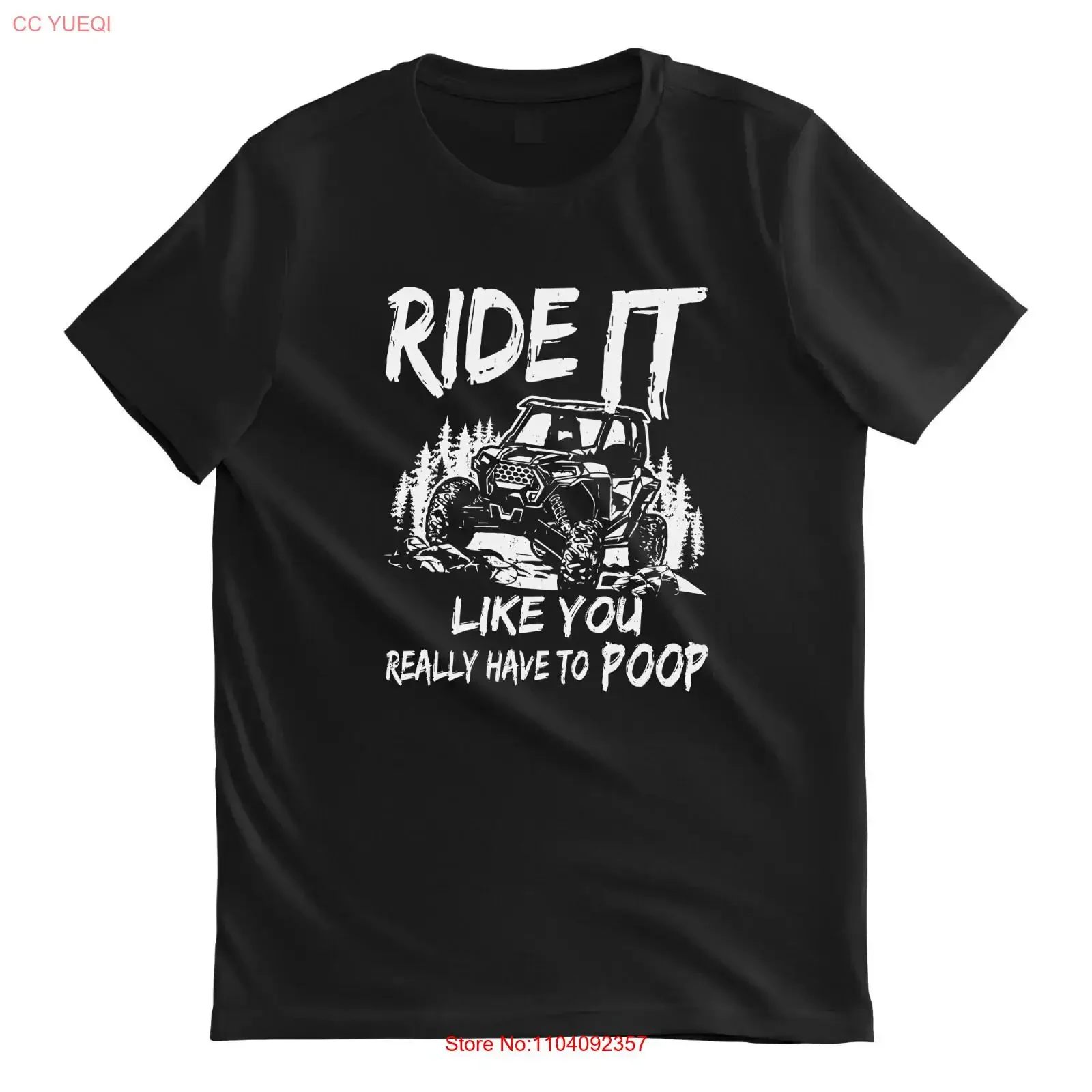 SXS UTV Ride It Like You Have To Poop T Shirt Funny Novelty vintage Washed Top For Everyday Wear graphic streetwear Casual