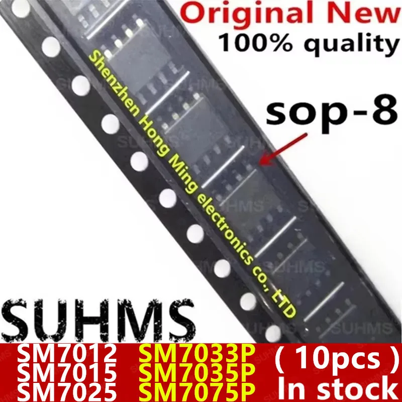 (10piece)100% New SM7012 SM7015 SM7025 SM7033P SM7035P SM7075P sop-8